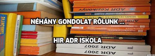 Rólunk - HIR ADR Iskola Rólunk - HIR ADR Iskola